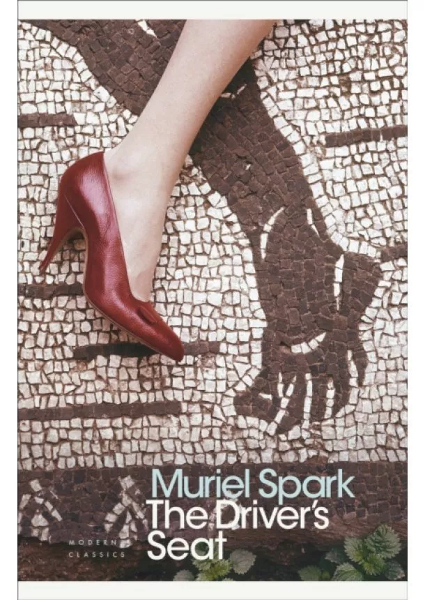 Muriel Spark - The Drivers Seat