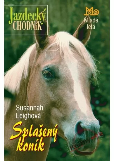 Splašený koník - Jazdecký chodník