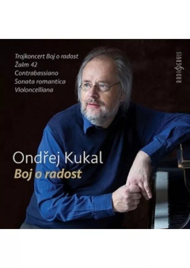 Ondřej Kukal - Boj o radost - CD