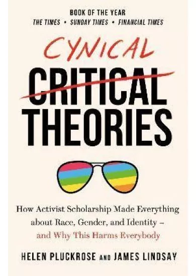 Cynical Theories