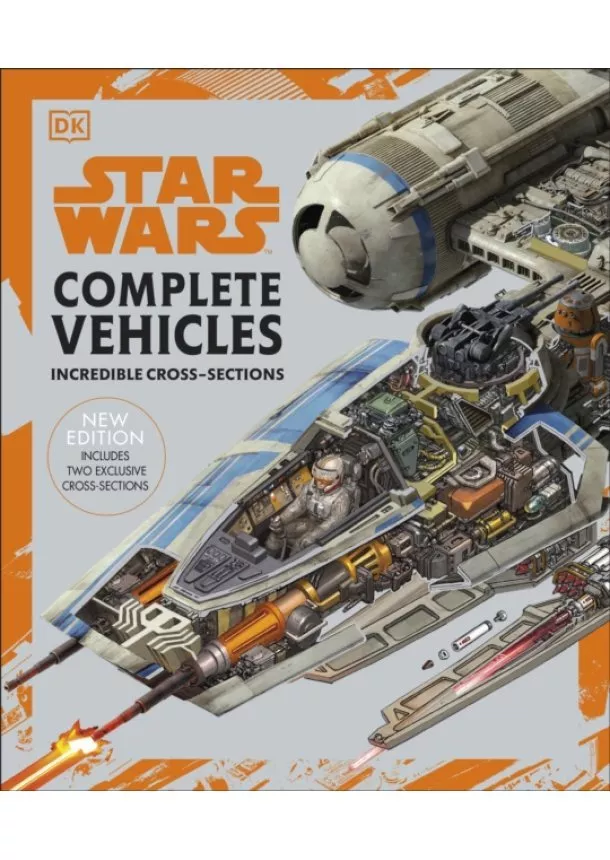 Pablo Hidalgo, Jason Fry, Kerrie Dougherty, Curtis Saxton, David West Reynolds, Ryder Windham - Star Wars™ Complete Vehicles New Edition