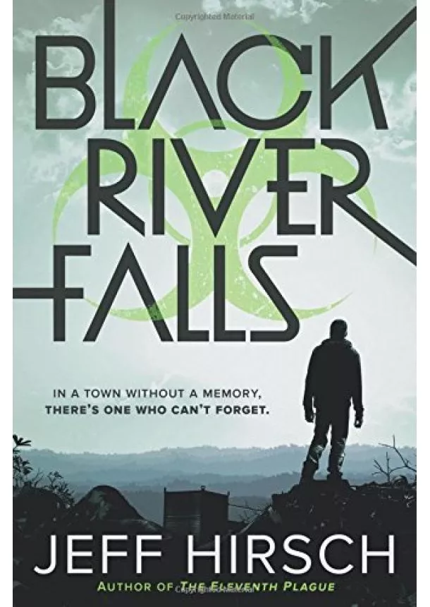 Jeff Hirsch - Black River Falls