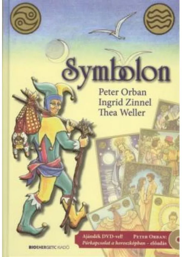 Ingrid Zinnel - SYMBOLON - AJÁNDÉK DVD-VEL!