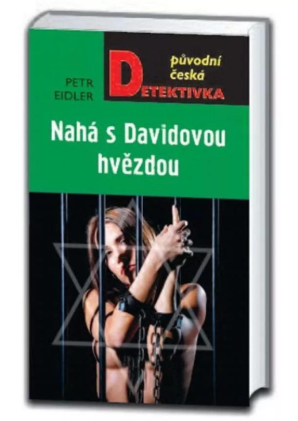 Petr Eidler - Nahá s Davidovou hvězdou