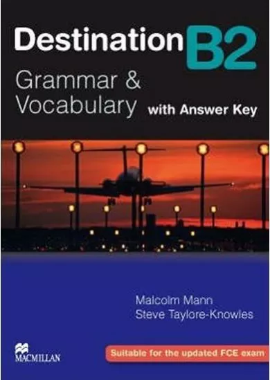 Destination B2: Student´s Book With Key