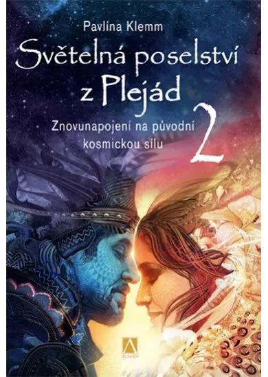 Světelná poselství z Plejád 2 - Znovunap