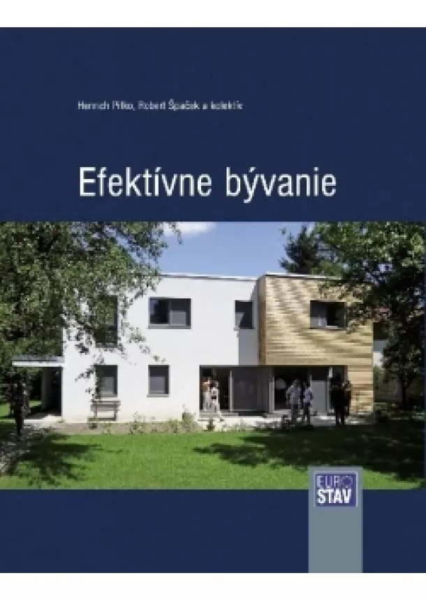 Henrich Pifko a kolektív - Efektívne bývanie