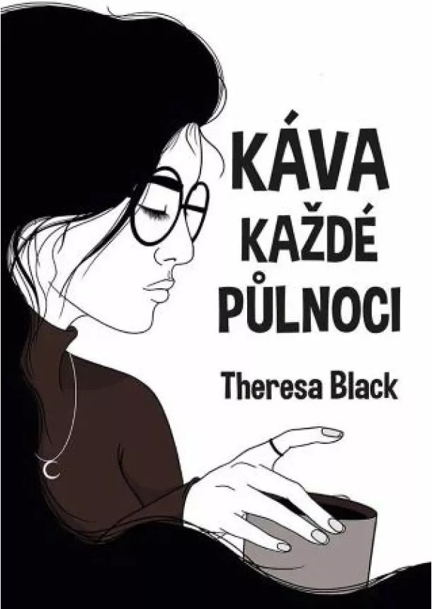 Theresa Black - Káva každé půlnoci