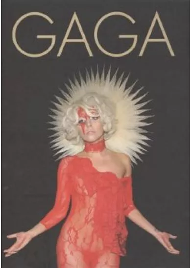 GAGA /LADY GAGA ÖNÉLETRAJZI ALBUM