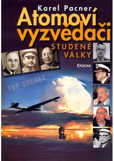 Atomoví vyzvědači studené války