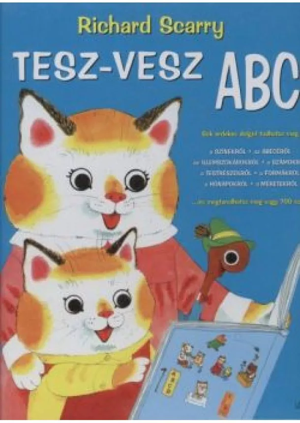 RICHARD SCARRY - TESZ-VESZ ABC