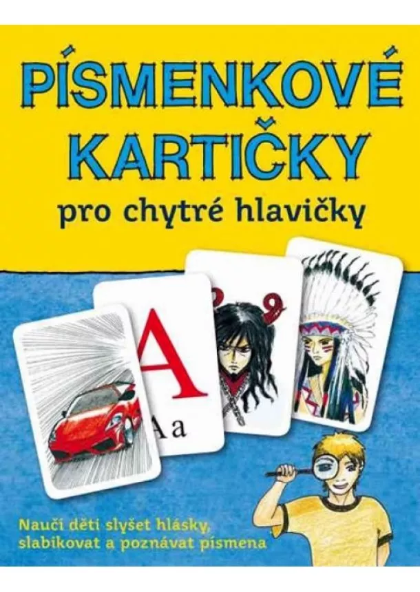 Jana Martincová, Kubáčková Petra - Písmenkové kartičky pro chytré hlavičky