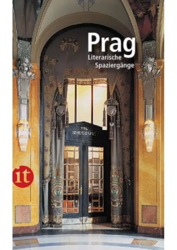 Wolfgang Dömling - Prag: Literarische Spaziergänge