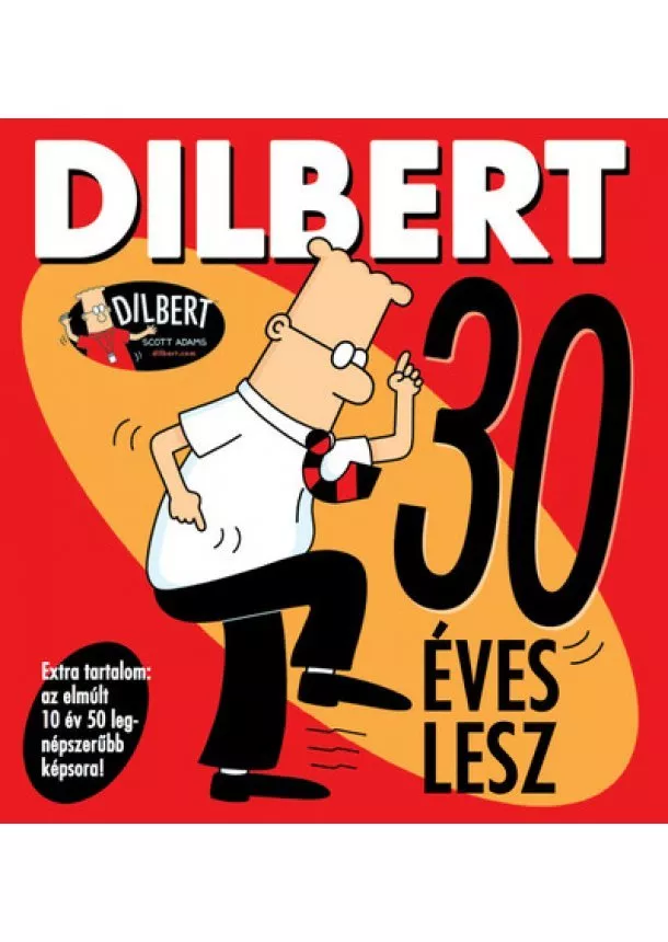 Adams Scott - Dilbert 30 éves lesz (képregény)