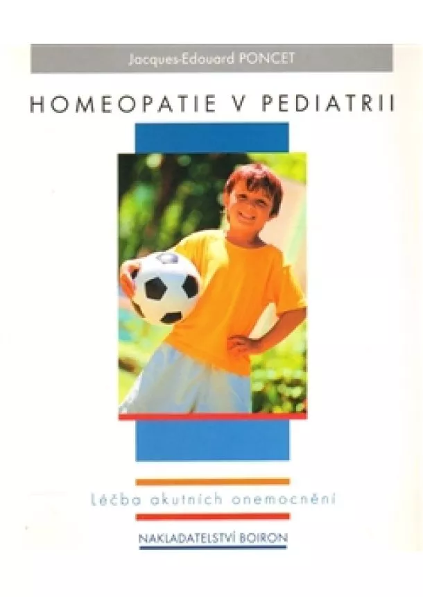 Jacques-Edouard Poncet - Homeopatie v pediatrii