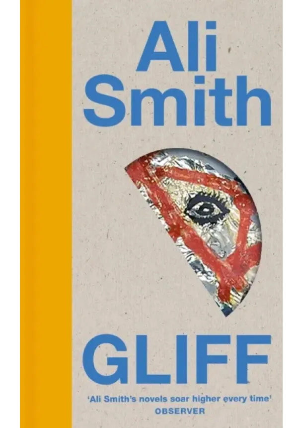 Ali Smith - Gliff