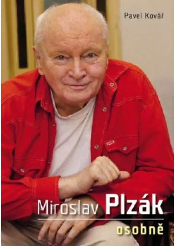 Pavel Kovář - Miroslav Plzák osobně