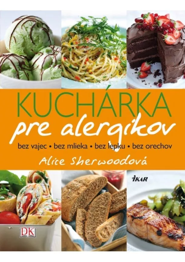 Alice Sherwoodová - Kuchárka pre alergikov