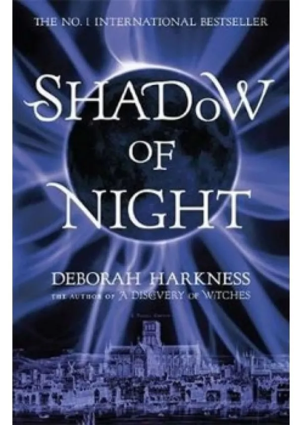 Deborah Harkness - Shadow of Night