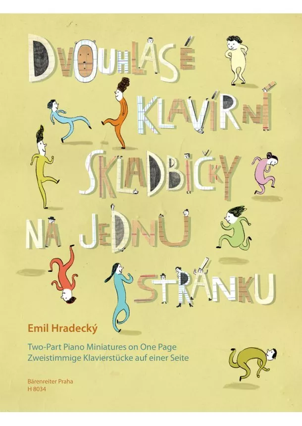 Emil Hradecký - Dvouhlasé klavírní skladbičky na jednu stránku - 16 snadných skladbiček pro začátečníky