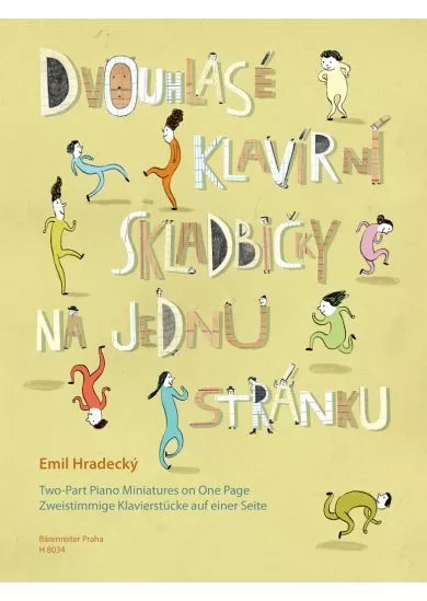 Dvouhlasé klavírní skladbičky na jednu stránku - 16 snadných skladbiček pro začátečníky