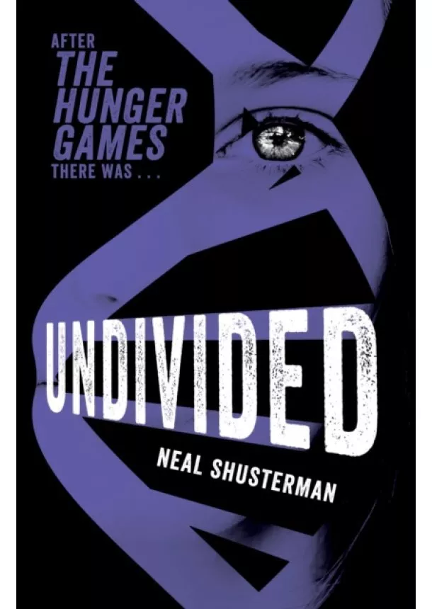 Neal Shusterman - Undivided