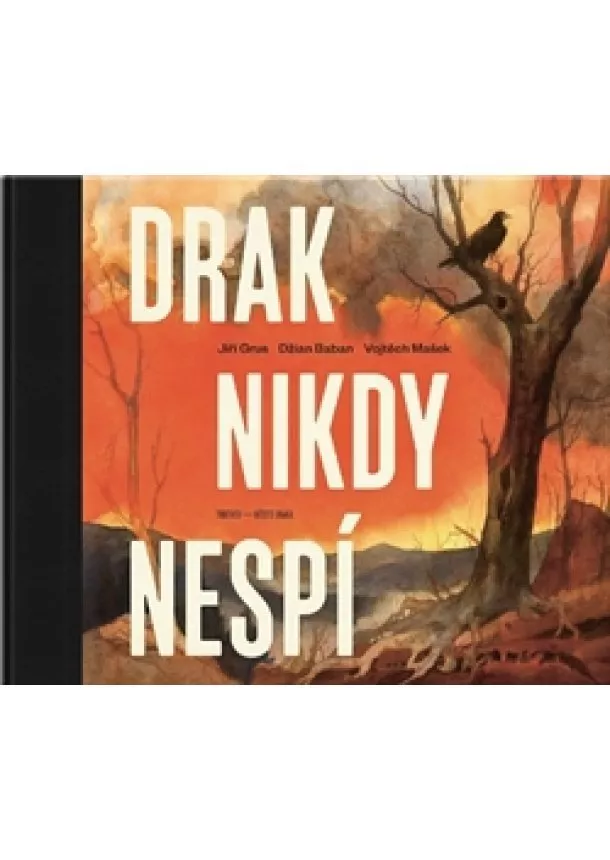 Džian Baban, Jiří Grus, Vojtěch Mašek - Drak nikdy nespí