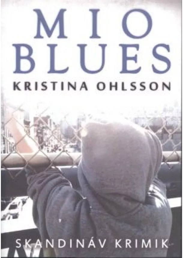 KRISTINA OHLSSON - MIO BLUES