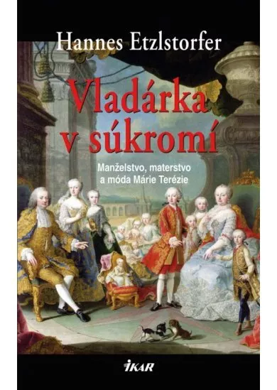 Vladárka v súkromí