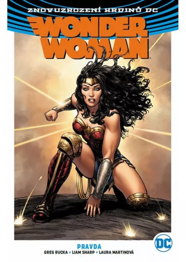 Greg Rucka - Wonder Woman 3 - Pravda