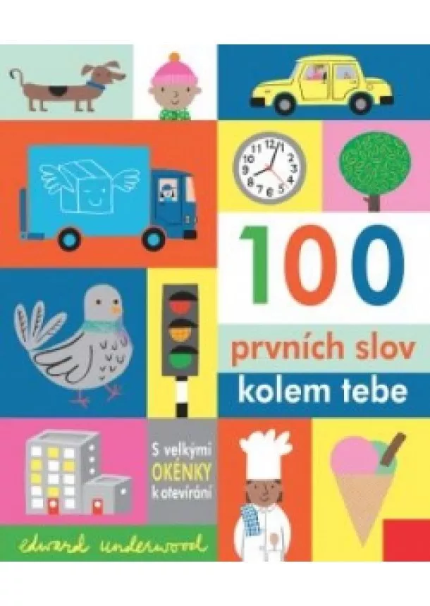 Edward Underwood - 100 prvních slov kolem tebe