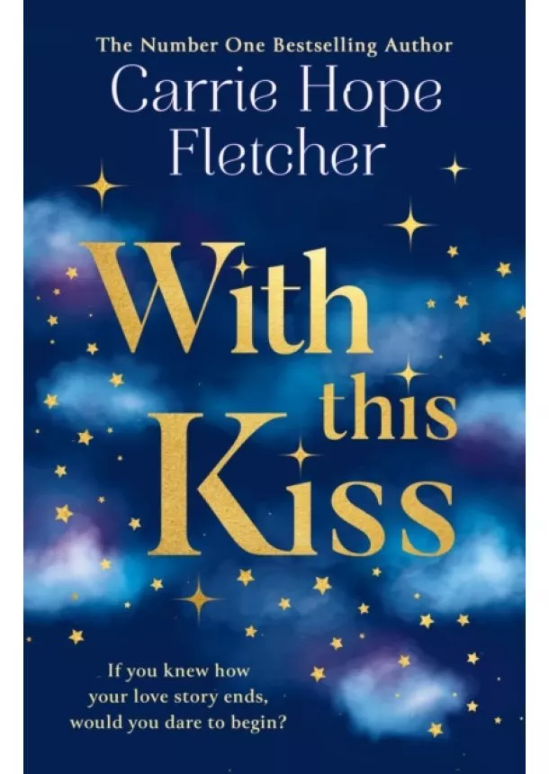 Carrie Hope Fletcher - With This Kiss