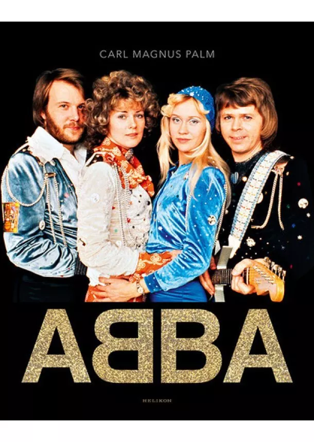 Carl Magnus Palm - ABBA