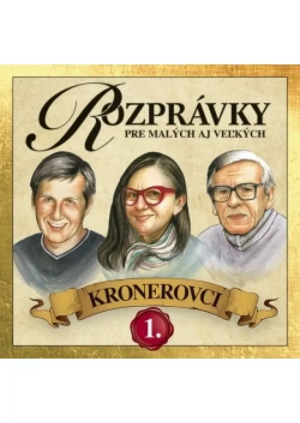 autor neuvedený - CD - Rozprávky Kronerovci 1