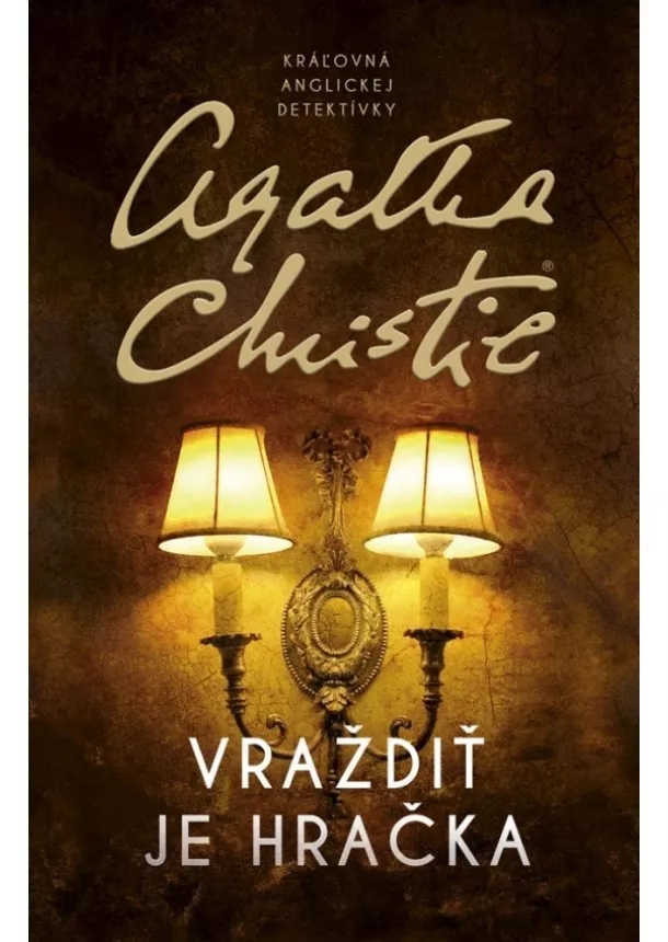 Agatha Christie - Vraždiť je hračka