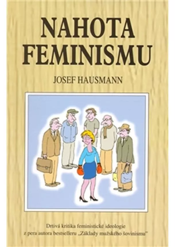 Josef Hausmann - Nahota feminismu