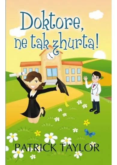 Doktore, ne tak zhurta!