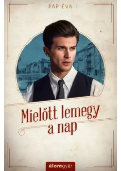 Mielőtt lemegy a nap