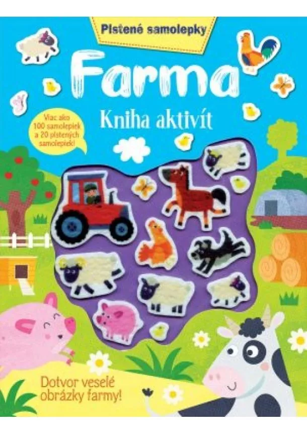 Kolektív autorov - Farma kniha aktivít - Plstené samolepky