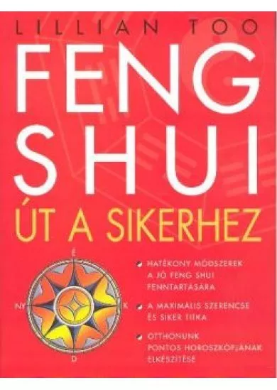 FENG SHUI /ÚT A SIKERHEZ