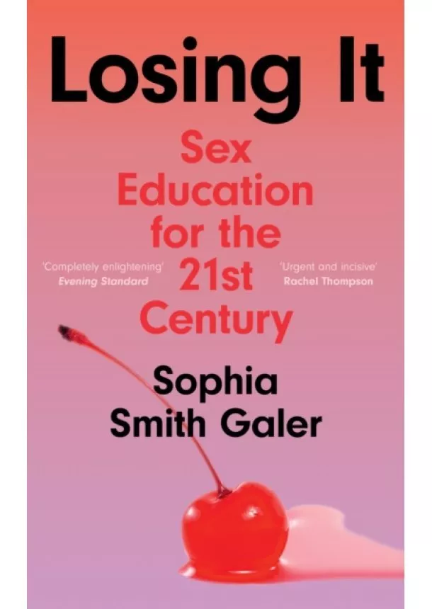 Sophia Smith Galer - Losing It