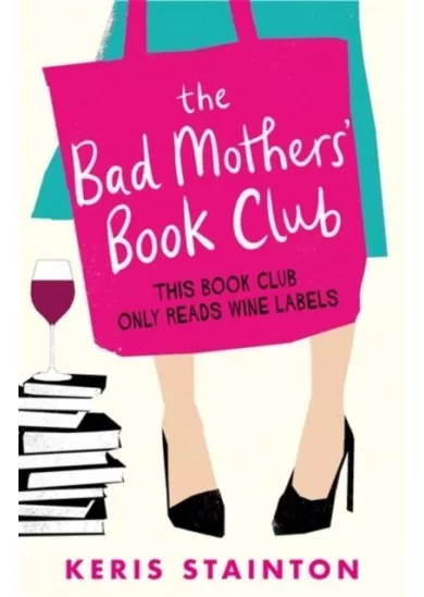 The Bad Mothers Book Club