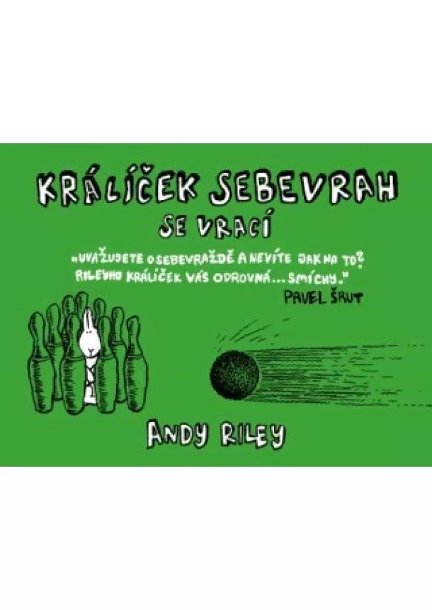 Andy Riley - Králíček sebevrah se vrací