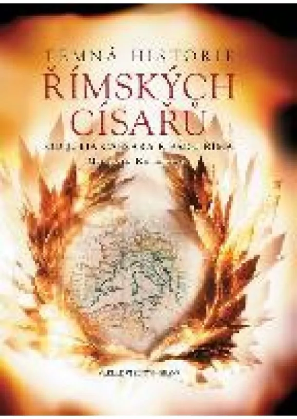 Michael Kerrigan - Temná historie římských císařů