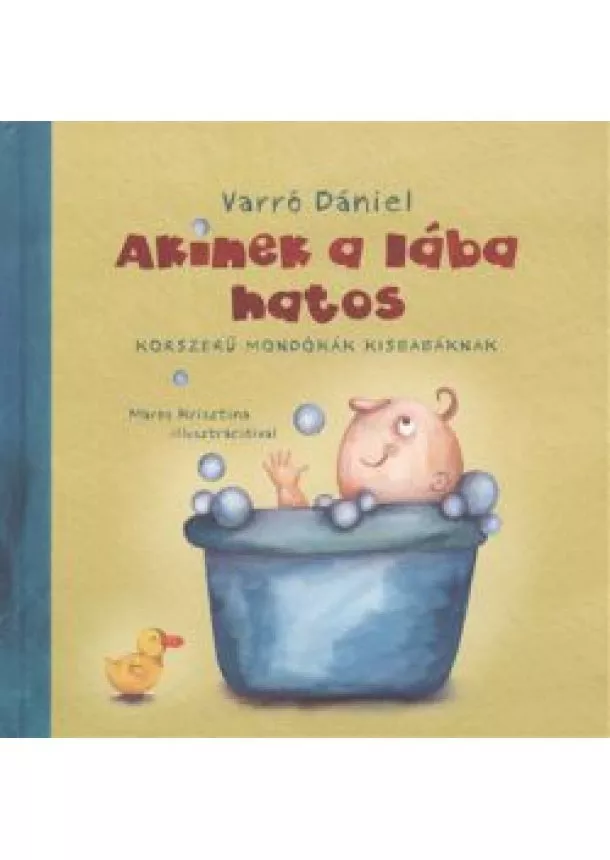 VARRÓ DÁNIEL - AKINEK A LÁBA HATOS