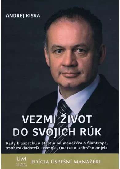 Vezmi život do svojich rúk