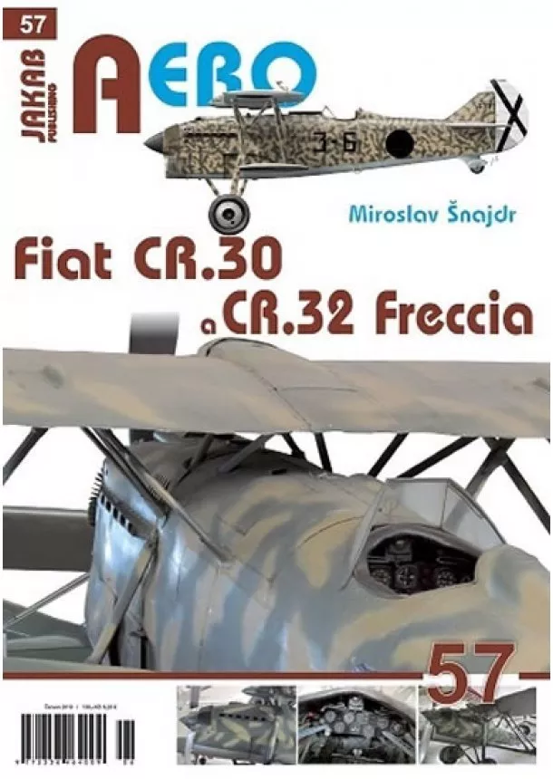 Miroslav Šnajdr - Fiat CR.30 a CR.32 Freccia