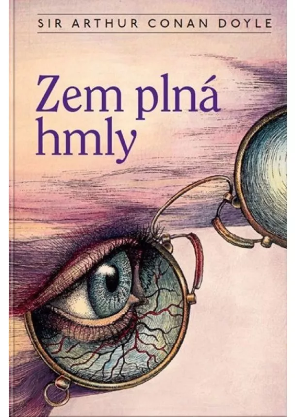 Arthur Conan Doyle - Zem plná hmly