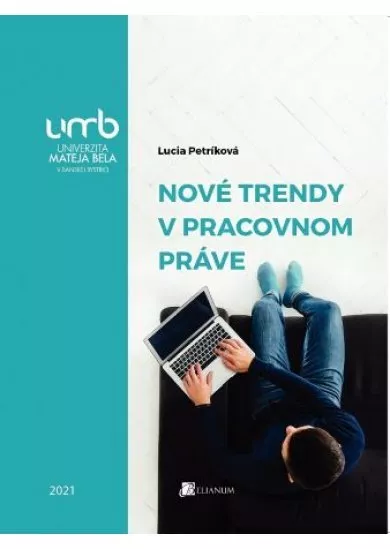 Nové trendy v pracovnom práve