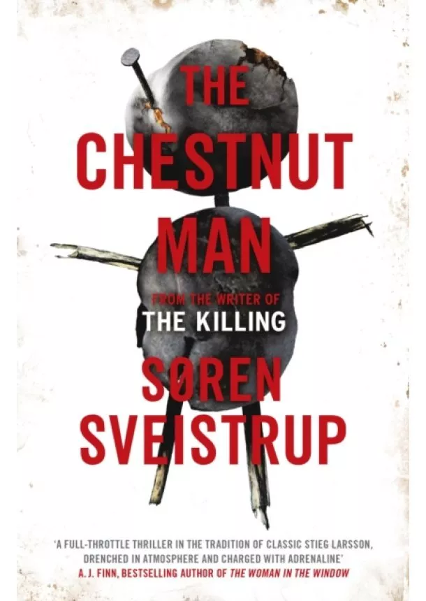 Soren Sveistrup - The Chestnut Man